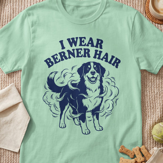 Green t-shirt with "I Wear Berner Hair" text and a Bernese Mountain Dog illustration.