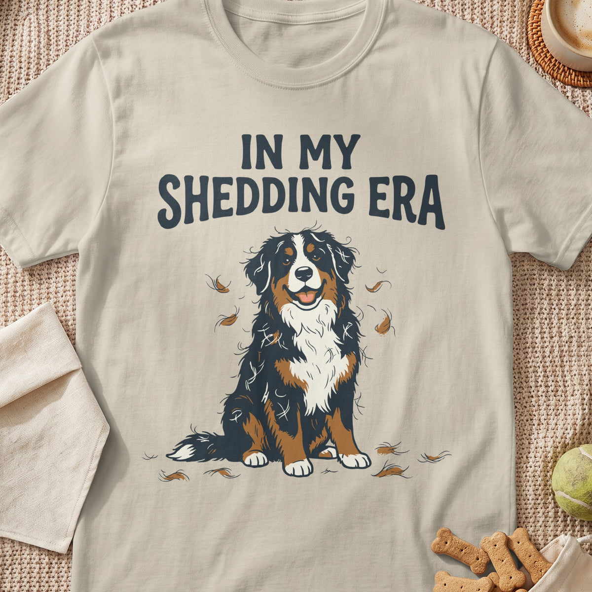 Bernese Mountain Dog graphic with text "IN MY SHEDDING ERA" and dog hair.