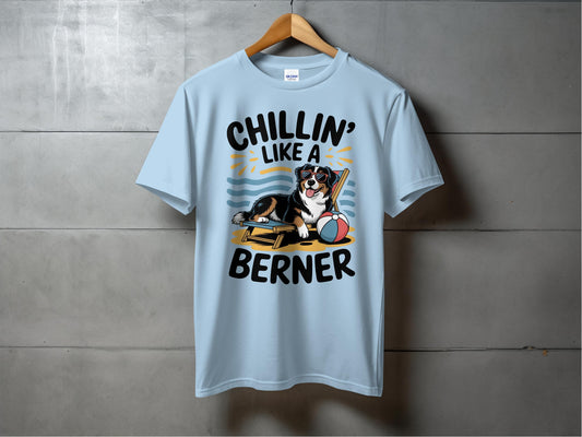 Chillin' Like a Berner Graphic Tee Shirt product type