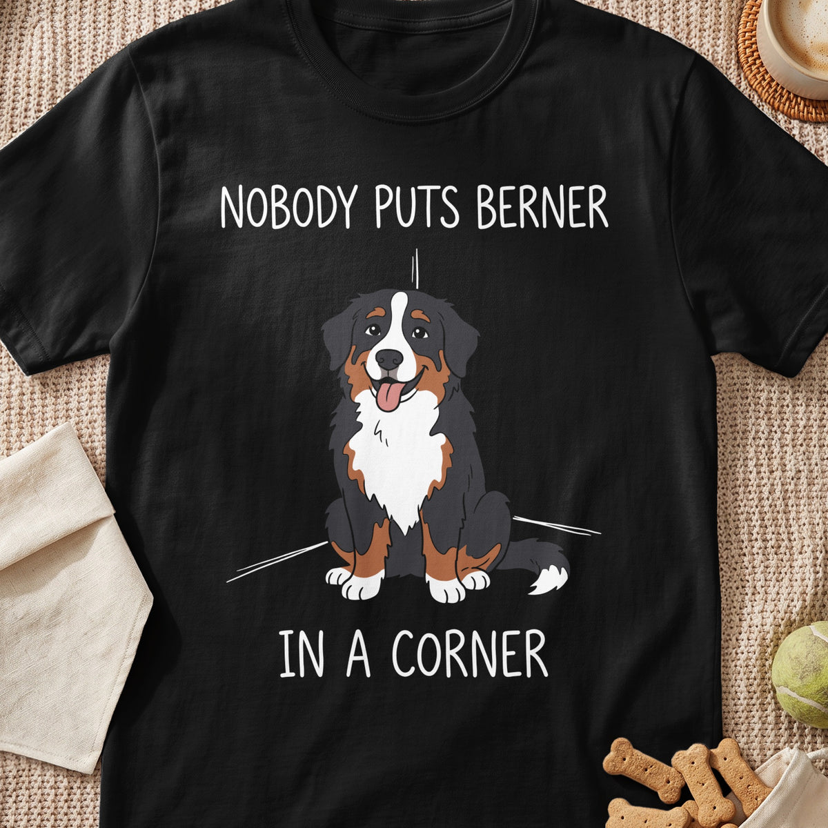 Black t-shirt with cartoon Bernese Mountain Dog and text "Nobody Puts Berner In A Corner".