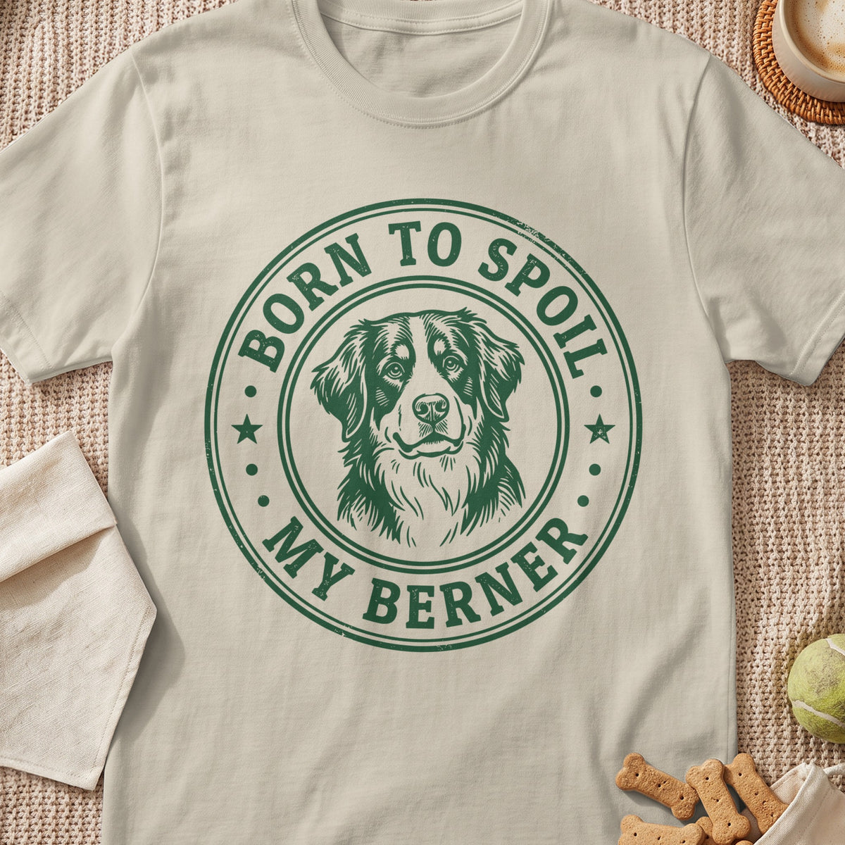 T-shirt with green distressed graphic of a Bernese Mountain Dog and text "BORN TO SPOIL MY BERNER".