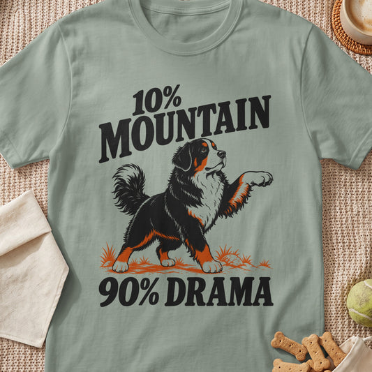 Bernese Mountain Dog graphic with text "10% Mountain 90% Drama".
