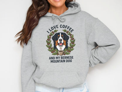 Gray hoodie with Bernese Mountain Dog, coffee cup, and text "I LOVE COFFEE AND MY BERNESE MOUNTAIN DOG".