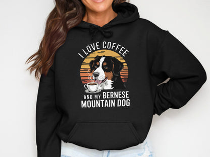 Black hoodie with Bernese Mountain Dog, coffee, and text.