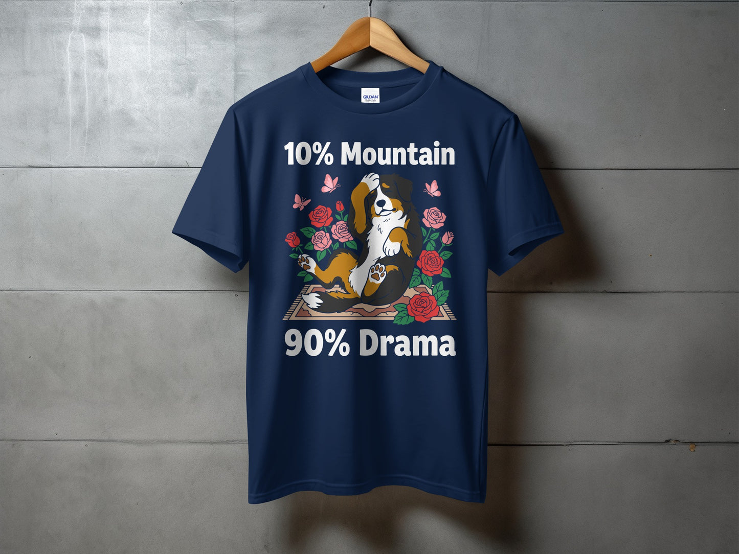 Navy t-shirt with "10% Mountain 90% Drama" text and a Bernese Mountain Dog illustration.