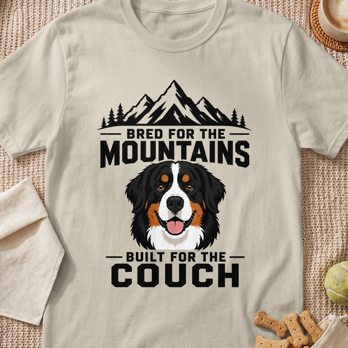 Bernese Mountain Dog graphic with text "Bred for the Mountains Built for the Couch".