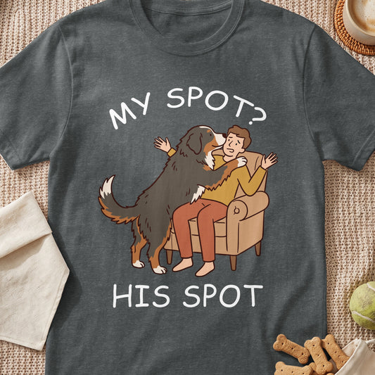 Bernese Mountain Dog hugs man on couch, text "MY SPOT? HIS SPOT".