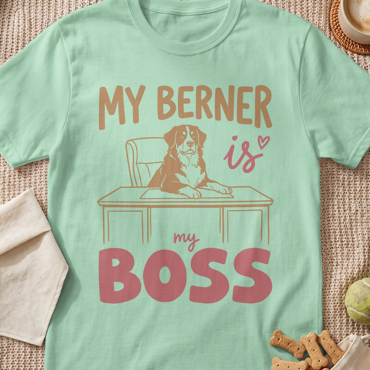 Mint green t-shirt with "My Berner is my BOSS" text and dog illustration.