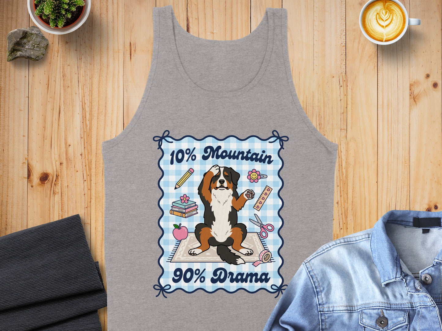 Tank top with a Bernese Mountain Dog graphic reading "10% Mountain, 90% Drama."
