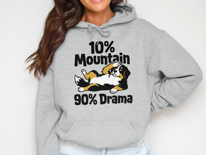 Grey hoodie showing a Bernese Mountain Dog with text "10% Mountain 90% Drama".