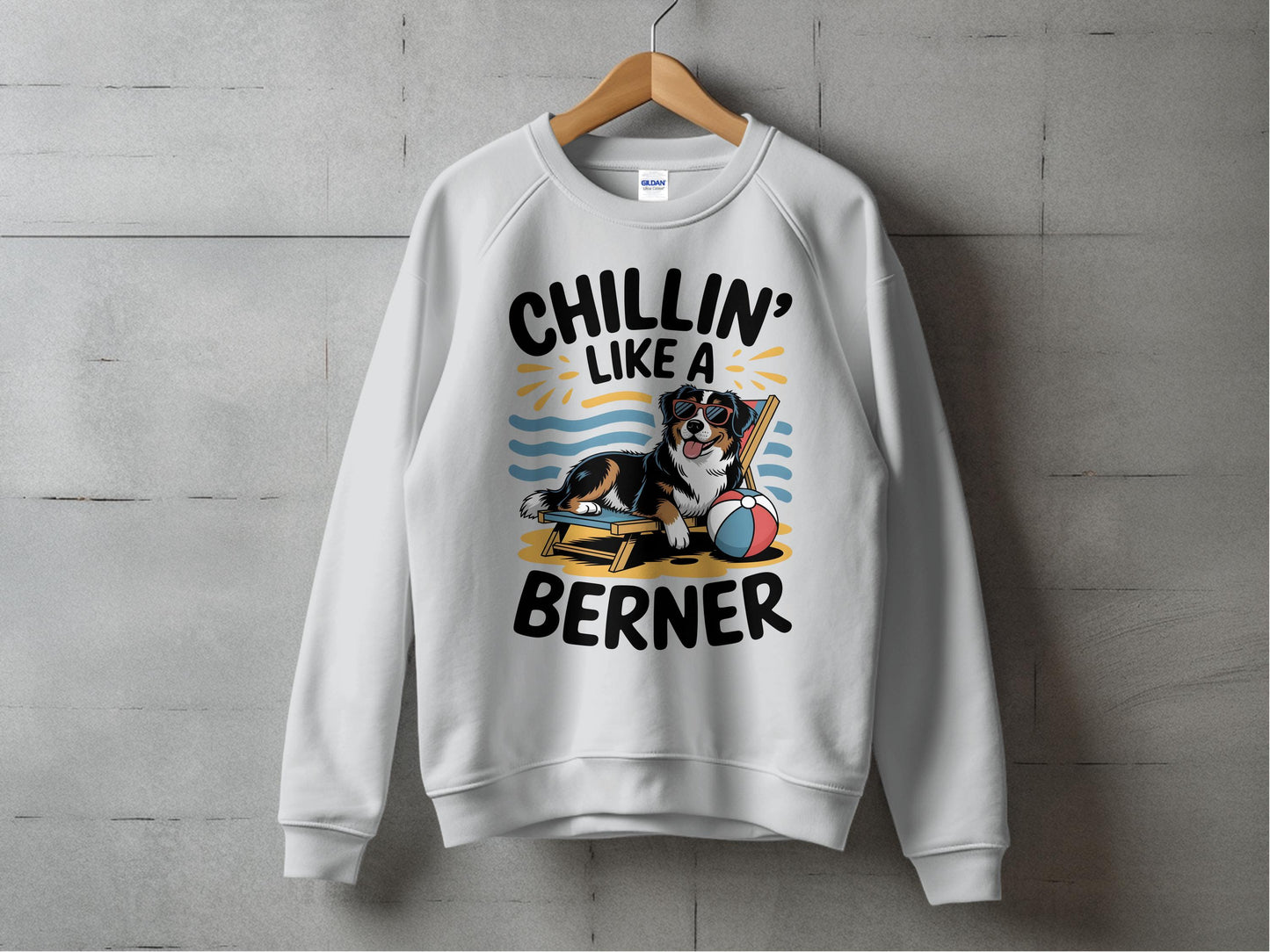 Chillin' Like A Berner Graphic Unisex Sweatshirt product