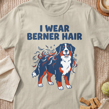 Light beige t-shirt with "I WEAR BERNER HAIR" and a cartoon Bernese Mountain Dog.