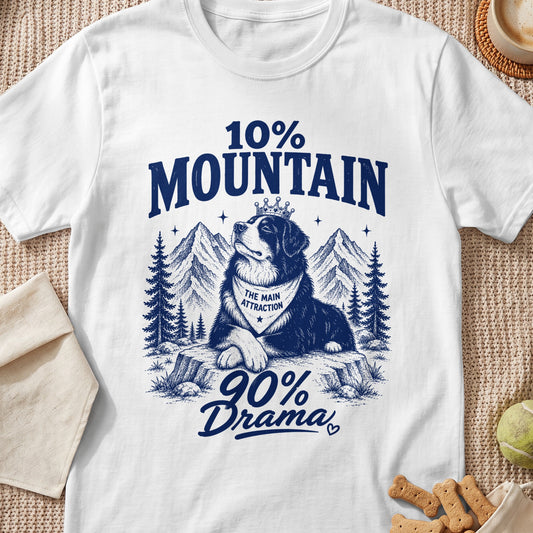Bernese Mountain Dog wearing a crown and bandana with text: "10% Mountain 90% Drama."