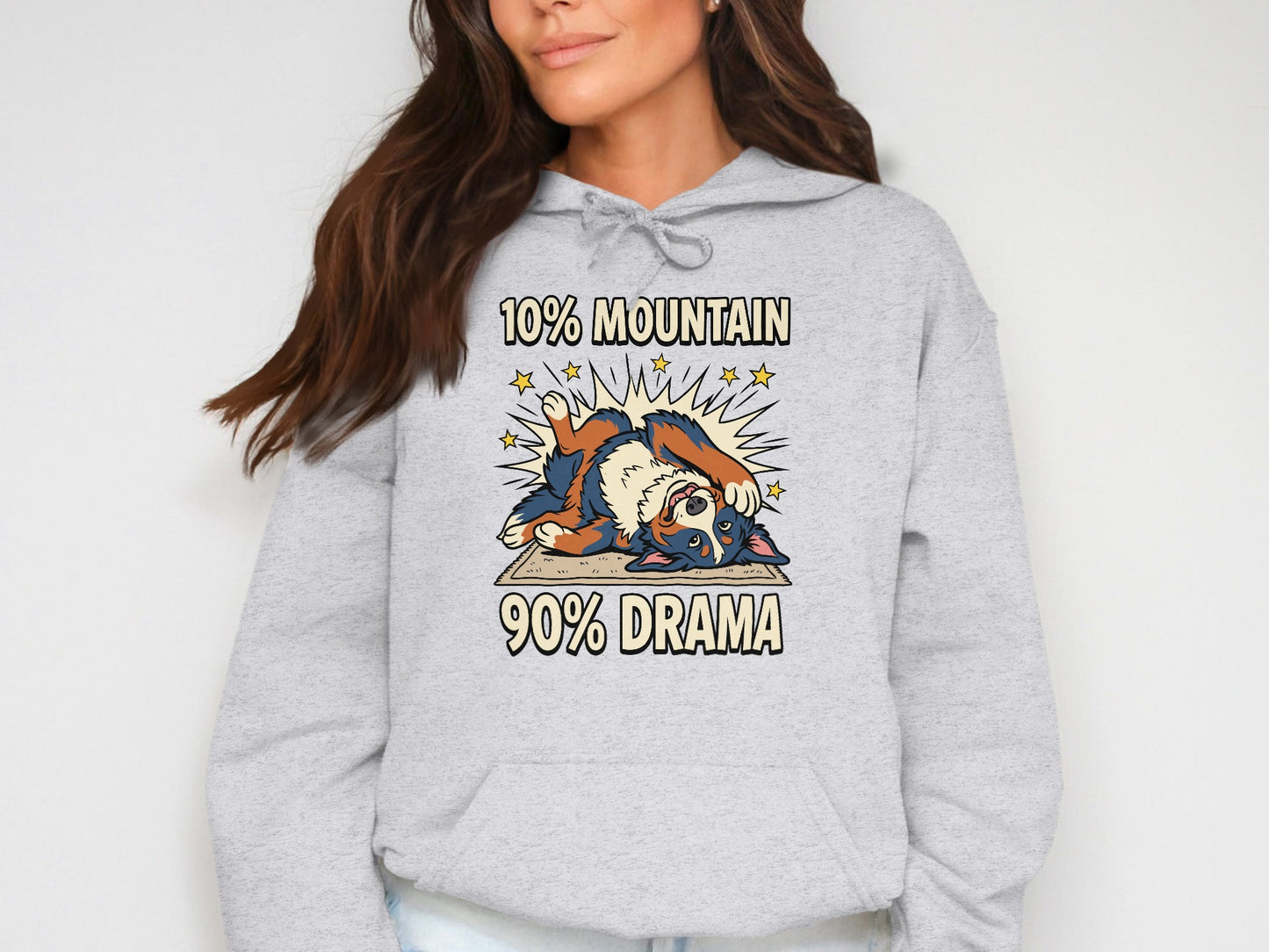 Bernese Mountain Dog graphic with text "10% MOUNTAIN 90% DRAMA".