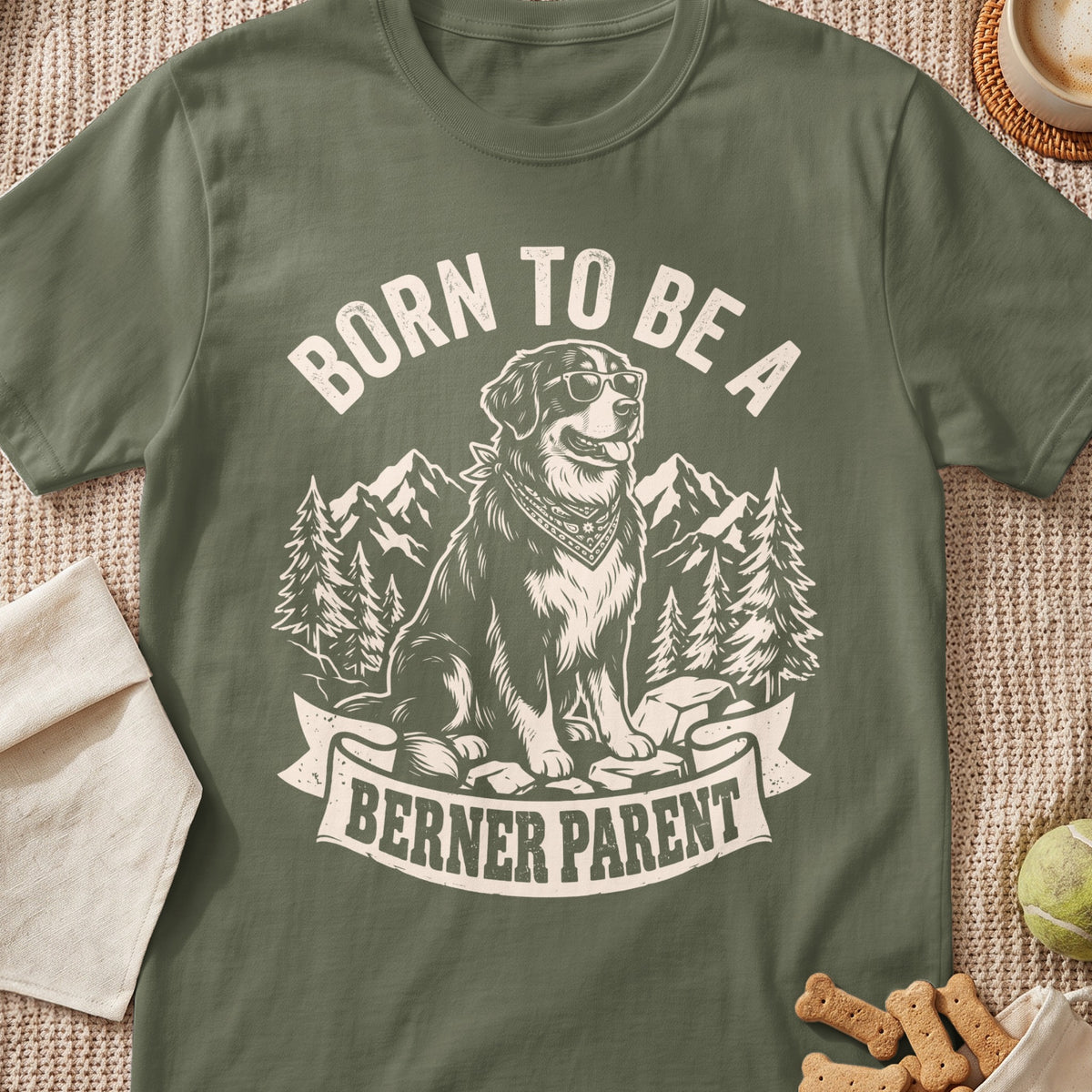T-shirt with "BORN TO BE A BERNER PARENT" text and a dog wearing sunglasses.