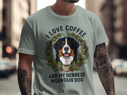 Gray t-shirt with a Bernese Mountain Dog, coffee cup, and text "I love coffee and my Bernese mountain dog."