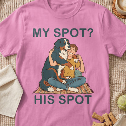 T-shirt with a dog hugging a person, text reads "MY SPOT? HIS SPOT."