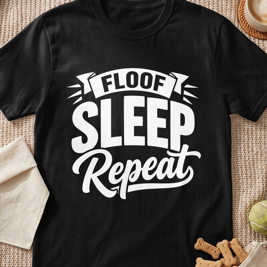 Black t-shirt with white text "Floof Sleep Repeat" and dog treats.
