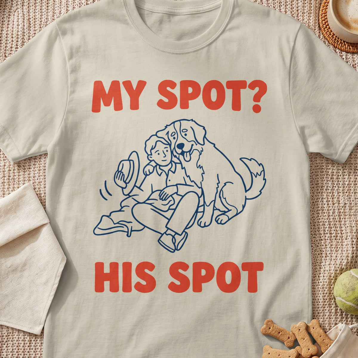 T-shirt with blue line drawing of person and dog with text MY SPOT? HIS SPOT