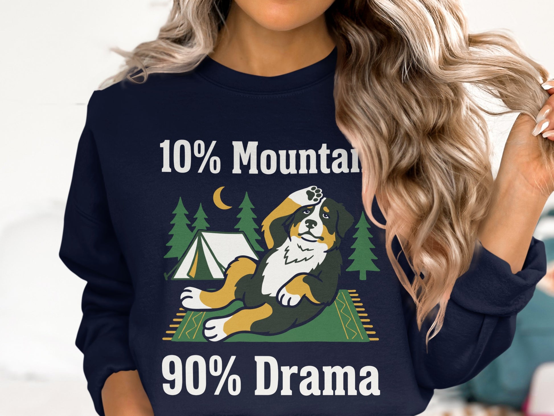 Sweatshirt with "10% Mountain 90% Drama" text and a tent and dog graphic.
