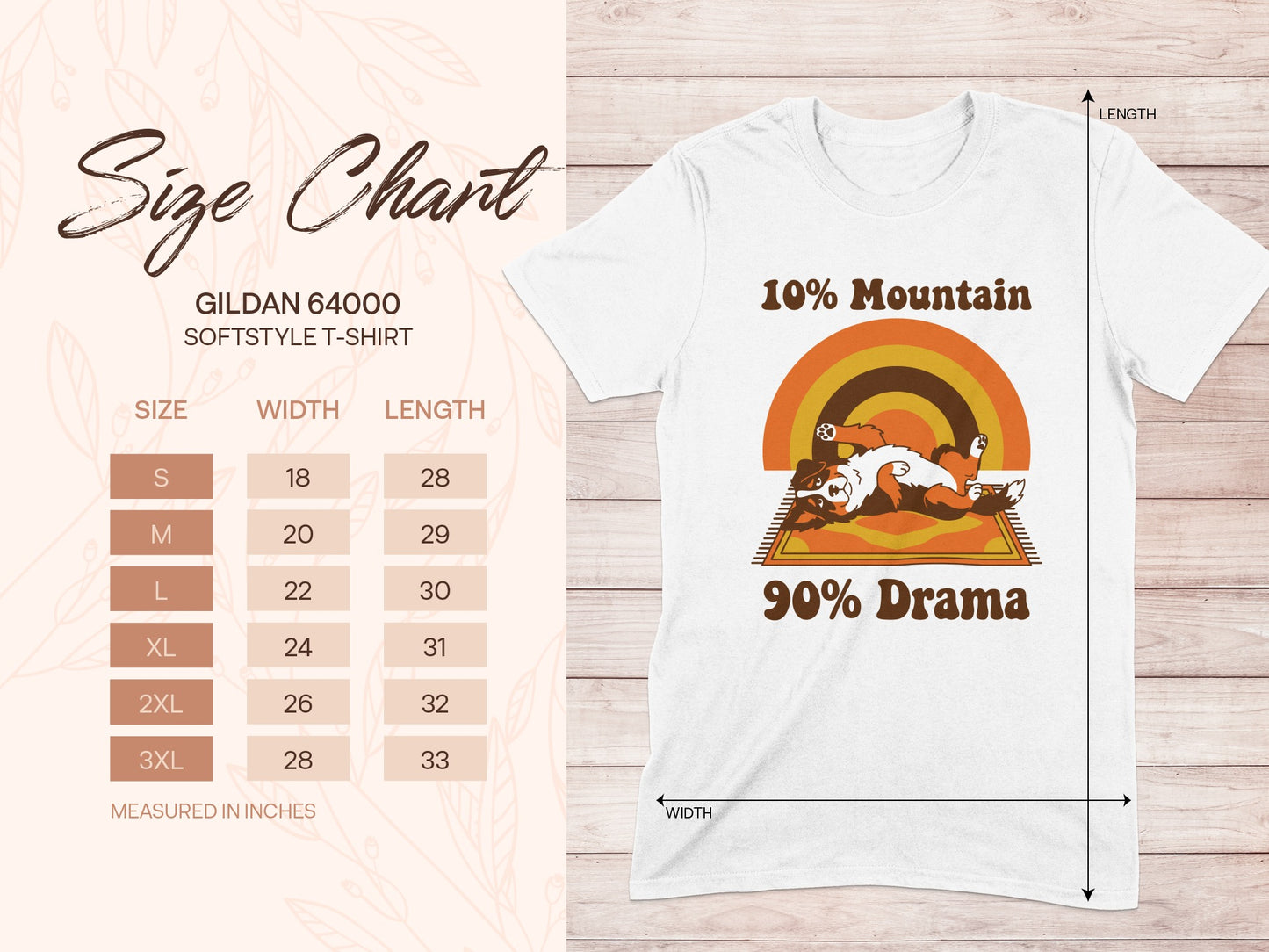 Gildan 64000 size chart with a dog graphic and text "10% Mountain 90% Drama".