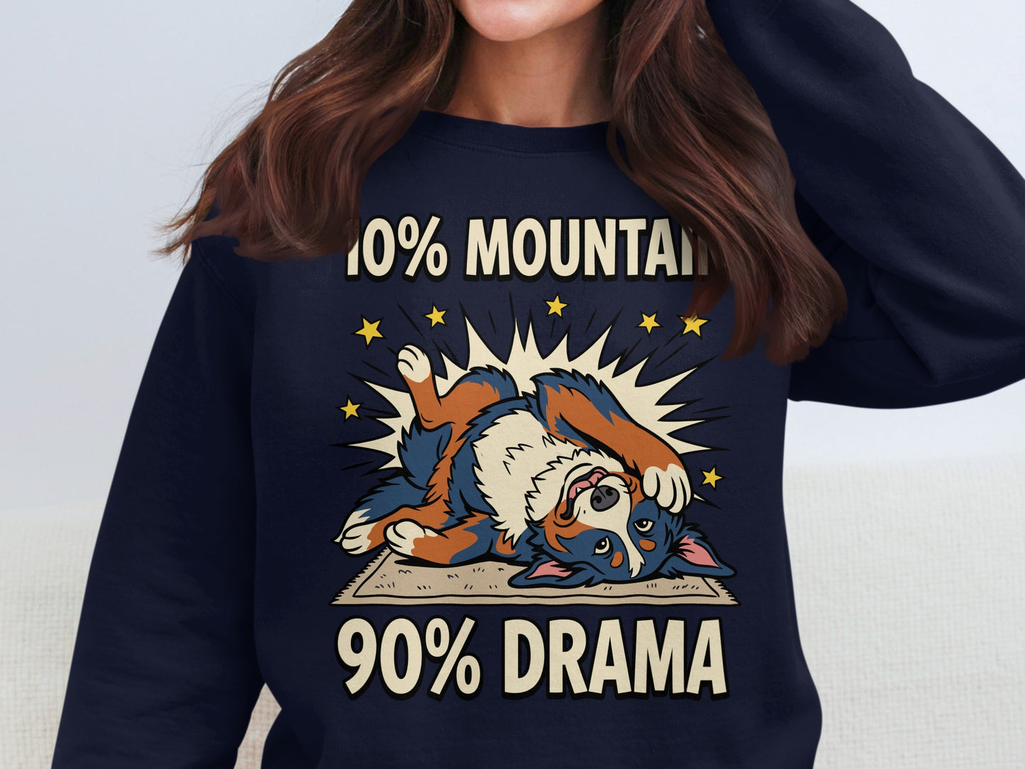 Bernese Mountain Dog on dark blue shirt with text "10% MOUNTAIN DOG 90% DRAMA".