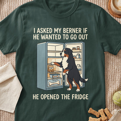 Bernese dog by open fridge with text "I asked my Berner if he wanted to go out. He opened the fridge."