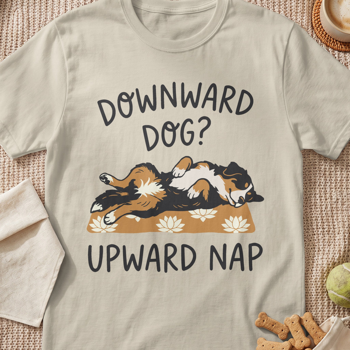 T-shirt with "Downward Dog? Upward Nap" text and sleeping dog illustration.