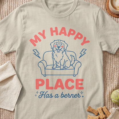 Light beige t-shirt with "MY HAPPY PLACE Has a berner" text and dog graphic.