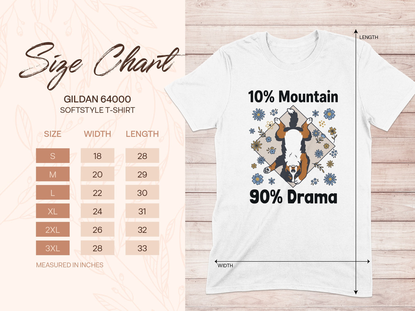 T-shirt size chart for Gildan 64000 Softstyle, with "10% Mountain 90% Drama" dog graphic.