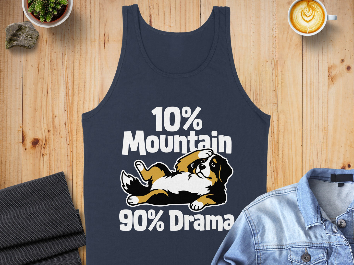 Navy tank top with "10% Mountain 90% Drama" and a Bernese Mountain Dog graphic.