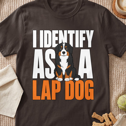 Bernese Mountain Dog graphic with text "I IDENTIFY AS A LAP DOG".