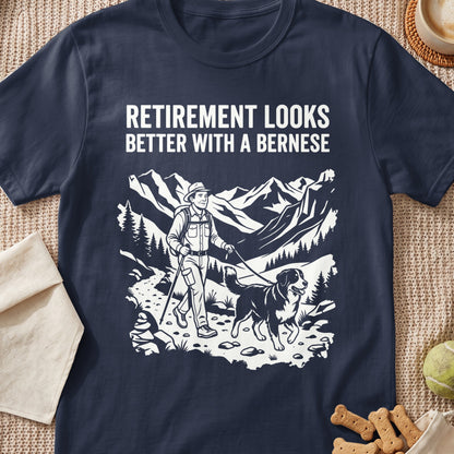 T-shirt graphic: "Retirement Looks Better With A Bernese" with hiker and dog in mountains.