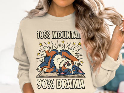 Sweatshirt with cartoon dog and text "10% MOUNTAIN 90% DRAMA".