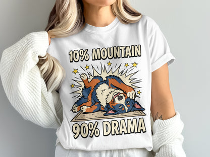 White t-shirt with "10% Mountain 90% Drama" and cartoon dog.