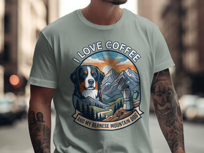 Bernese Mountain Dog in mountains with text "I LOVE COFFEE AND MY BERNESE MOUNTAIN DOG".