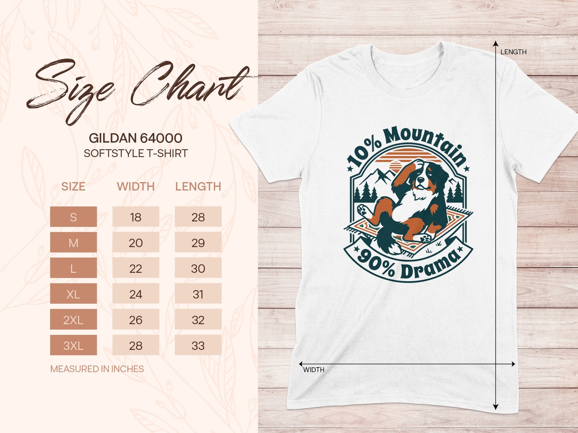 Gildan 64000 Softstyle T-shirt size chart with dog graphic labeled "10% Mountain, 90% Drama."
