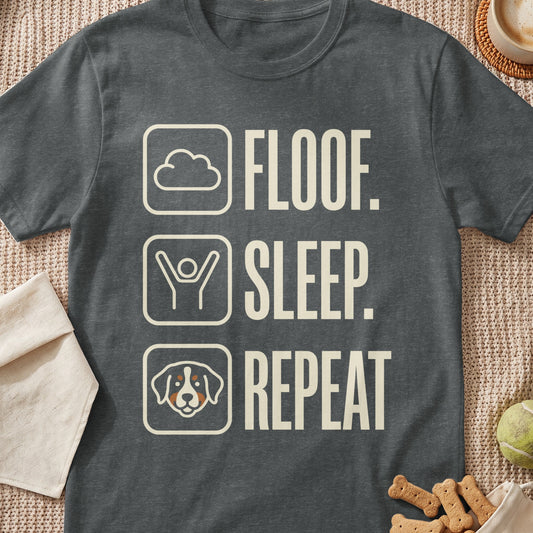 Dark gray t-shirt with "Floof. Sleep. Repeat." text and dog icon.