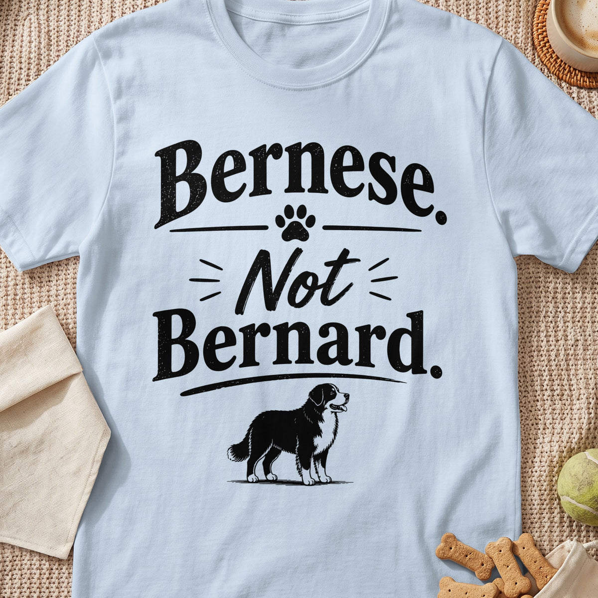 Bernese. Not Bernard. t-shirt with illustration of a Bernese Mountain Dog.