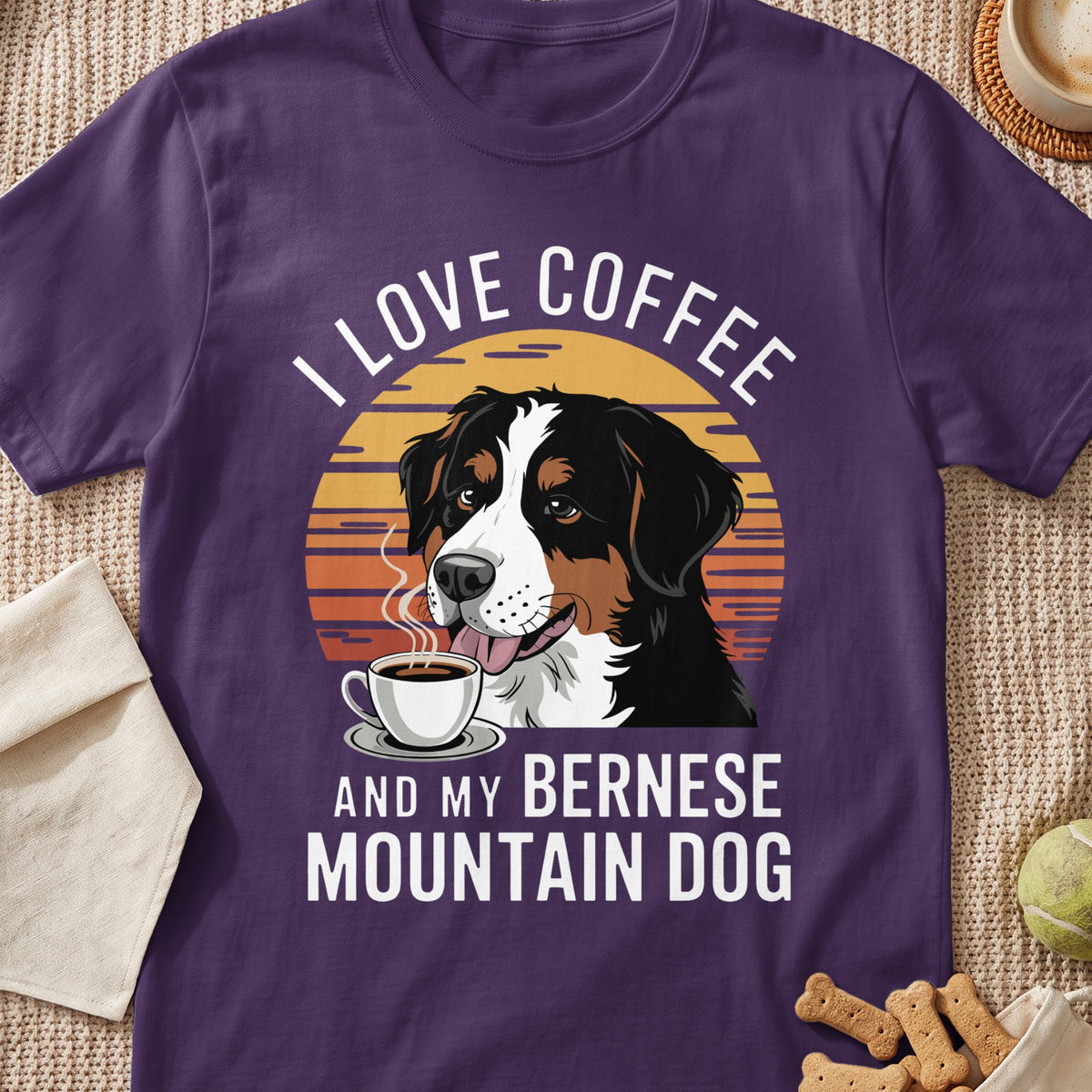 Bernese Mountain Dog with coffee cup and text "I LOVE COFFEE AND MY BERNESE MOUNTAIN DOG".