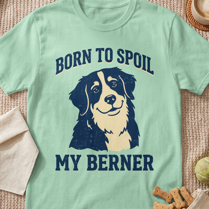 Mint green t-shirt with distressed graphic of a Bernese Mountain Dog and text "BORN TO SPOIL MY BERNER".