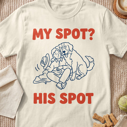 Cream t-shirt with red text "MY SPOT? HIS SPOT" and blue line drawing of person and dog.