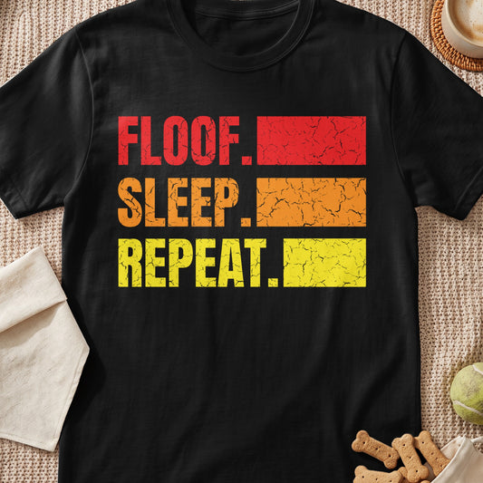 Black t-shirt with "Floof. Sleep. Repeat." text in red, orange, and yellow.