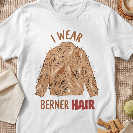 White t-shirt with "I wear Berner hair" graphic and dog hair design.