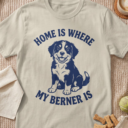 T-shirt with graphic of a smiling Bernese Mountain Dog and text "Home is Where My Berner Is."